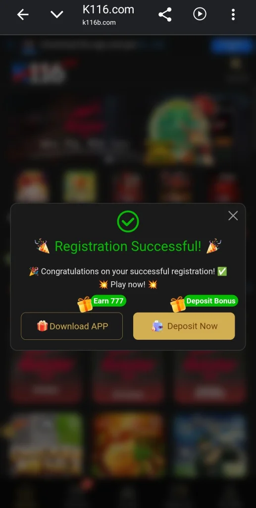 K116 Game registration successful popup with Download APP and Deposit Now buttons